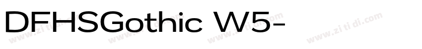 DFHSGothic W5字体转换